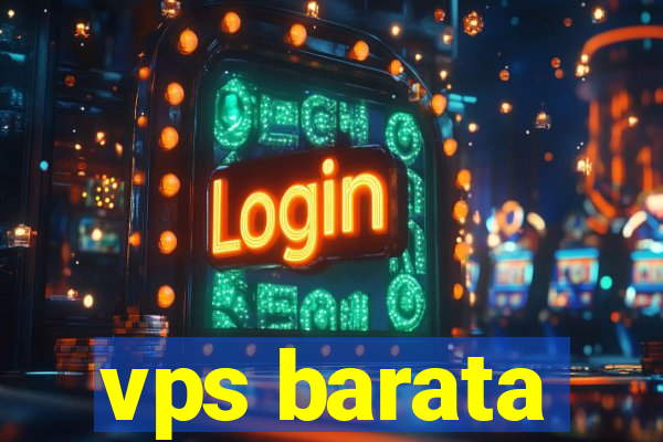 vps barata